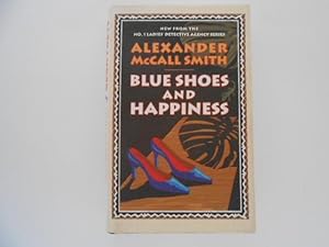 Imagen del vendedor de Blue Shoes and Happiness (The No. 1 Ladies' Detective Agency series) - Signed a la venta por Lindenlea Books