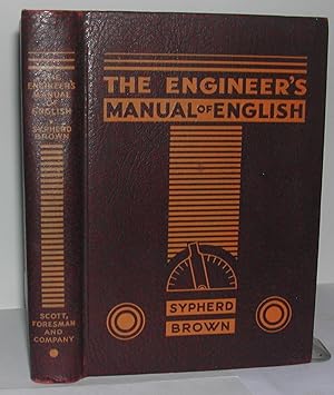 Seller image for The Engineer's Manual of English for sale by Weatherby Books