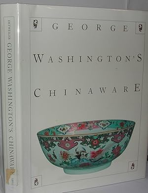 Seller image for George Washington's Chinaware for sale by Weatherby Books