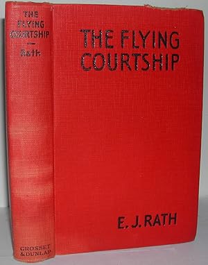 Bild des Verkufers fr The Flying Courtship zum Verkauf von Weatherby Books