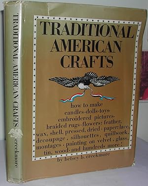 Image du vendeur pour Traditional American Crafts mis en vente par Weatherby Books