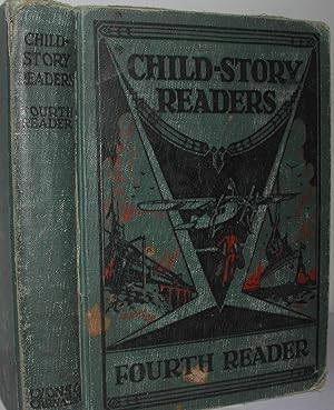 Seller image for Child-Story Readers(Fourth Reader) for sale by Weatherby Books