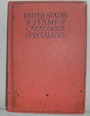 Seller image for Catalogue of United States Stamps Specialized for sale by Weatherby Books