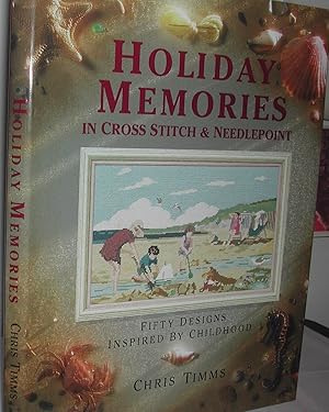 Imagen del vendedor de Holiday Memories in Cross Stitch & Needlepoint a la venta por Weatherby Books