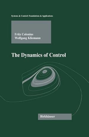 Bild des Verk�ufers f�r The Dynamics of Control zum Verkauf von AHA-BUCH GmbH