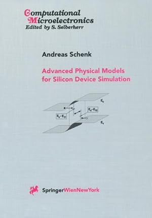 Bild des Verkufers fr Advanced Physical Models for Silicon Device Simulation zum Verkauf von AHA-BUCH GmbH