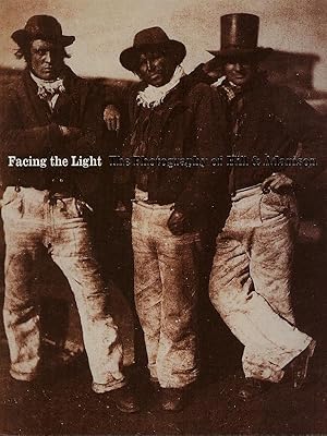 Seller image for Facing the Light: The Photography of Hill & Adamson for sale by Gibbs Books