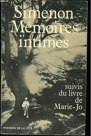 Immagine del venditore per MEMOIRES INTIMES suivis du LIVRE DE MARIE JO. venduto da Le-Livre