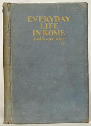 Everyday Life in Rome in the Time of Caesar and Cicero