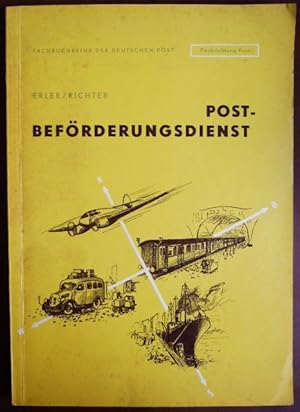 Seller image for Postbefrderungsdienst. for sale by Antiquariat Blschke