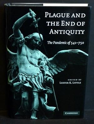 Bild des Verkufers fr PLAGUE AND THE END OF ANTIQUITY: The Pandemic of 541-750 zum Verkauf von RON RAMSWICK BOOKS, IOBA