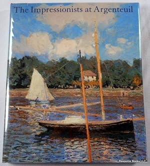 Immagine del venditore per The Impressionists at Argenteuil venduto da Resource Books, LLC