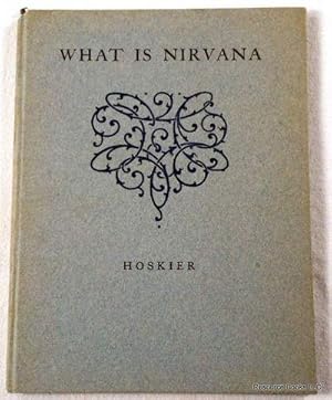 Image du vendeur pour What is Nirvana? mis en vente par Resource Books, LLC