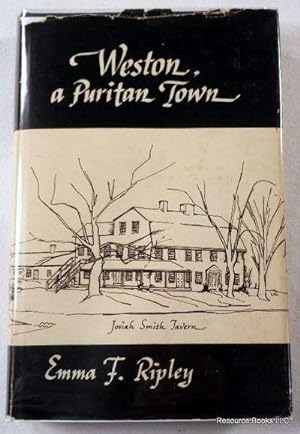 Imagen del vendedor de Weston: A Puritan Town a la venta por Resource Books, LLC