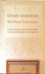 Seller image for We Were Pedestrians for sale by timkcbooks (Member of Booksellers Association)