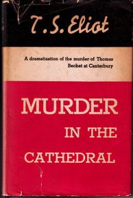 Murder in the Cathedral.