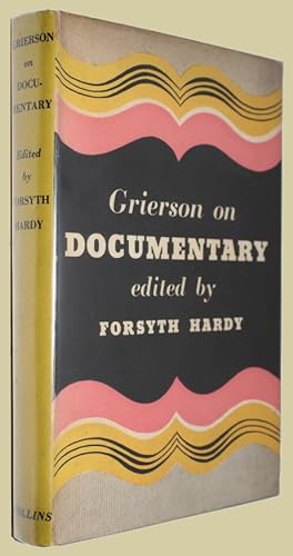 On Documentary. Edited With An Introduction by Forsyth Hardy.