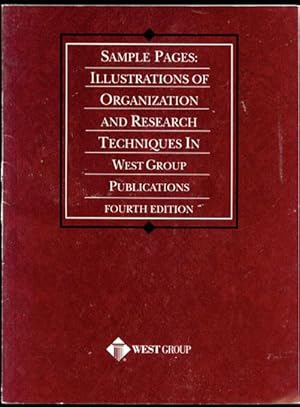 Sample Pages: Illustrations of Organization and Research Techniques in West Group's Fourth Edition