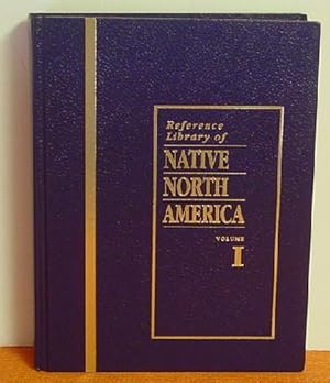 Bild des Verk�ufers f�r Reference Library of Native North America Volume I zum Verkauf von Jans Collectibles: Vintage Books