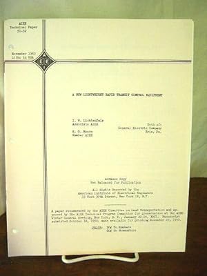 Seller image for A NEW LIGHTWEIGHT RAPID TRANSIT CONTROL EQUIPMENT. TECHNICAL PAPER 51-32, NOVEMBER 1950 for sale by Robert Gavora, Fine & Rare Books, ABAA