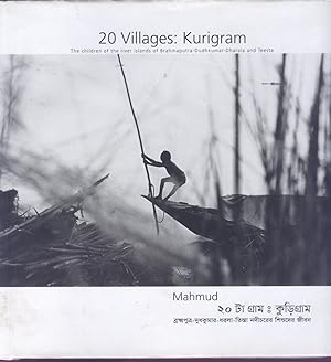 20 Villages: Kurigram: The Children of the River Islands of Brahmaputra-Dudhkumar-Dharala and Tee...