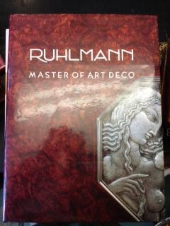 Seller image for Ruhlmann : Master of Art Deco for sale by Foster Books - Stephen Foster - ABA, ILAB, & PBFA