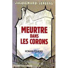 Immagine del venditore per MEURTRE DANS LES CORONS venduto da secretdulivre