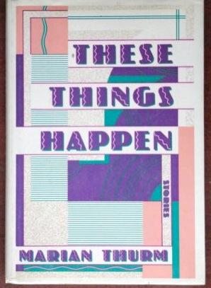 Seller image for These Things Happen for sale by Canford Book Corral