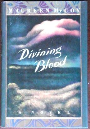 Seller image for Divining Blood for sale by Canford Book Corral