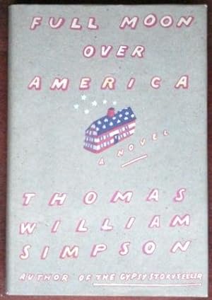 Image du vendeur pour Full Moon Over America mis en vente par Canford Book Corral
