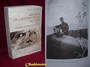 Archives de l'aéronautique militaire de la 1re guerre mondiale. Répertoire numérique détaillé de ...
