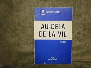 Au-dela de la vie: Quatorze nouvelles