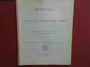 Imagen del vendedor de Beitrge zur Geschichte Ludwigs des Baiern (wissenschaftliche Abhandlung) - Beilage zum Jahresberichte des grossherzoglichen Gymnasiums zu Mannheim fr das Schuljahr 1896/97 (Progr. Nr. 636) a la venta por books4less (Versandantiquariat Petra Gros GmbH & Co. KG)