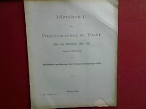 Bild des Verkufers fr Schulnachrichten. - in : Jahresbericht des Progymnasiums zu Thann ber das Schuljahr 1891 - 1892, zugleich eine Einladung zur Schlussfeier am 2. August (Progr. Nr. 517) zum Verkauf von books4less (Versandantiquariat Petra Gros GmbH & Co. KG)