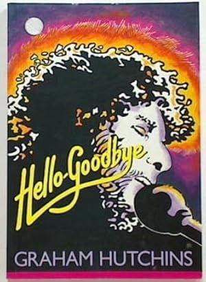 Seller image for Hello-Goodbye for sale by Browse Around Books
