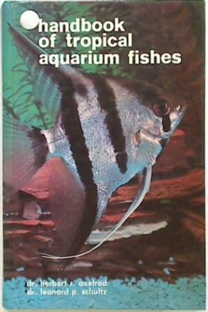 Imagen del vendedor de Handbook of Tropical Aquarium Fishes a la venta por Browse Around Books