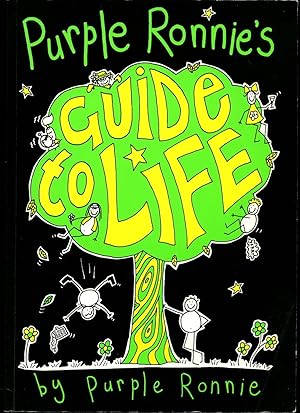 Imagen del vendedor de Purple Ronnie's Guide to Life a la venta por Little Stour Books PBFA Member