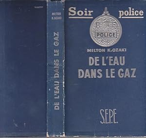 Seller image for DE L'EAU DANS LE GAZ. for sale by CARIOU1