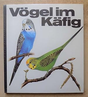 Seller image for Vgel im Kfig. for sale by Antiquariat BcherParadies