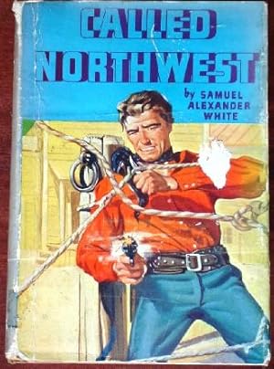 Imagen del vendedor de Called Northwest a la venta por Canford Book Corral