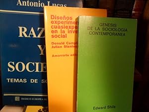 Image du vendeur pour RAZN Y SOCIEDAD Temas de Sociologa + GNESIS DE LA SOCIOLOGA CONTEMPORNEA + DISEOS EXPERIMENTALES Y CUASIEXPERIMENTALES EN LA INVESTIGACIN SOCIAL (3 libros) mis en vente par Libros Dickens