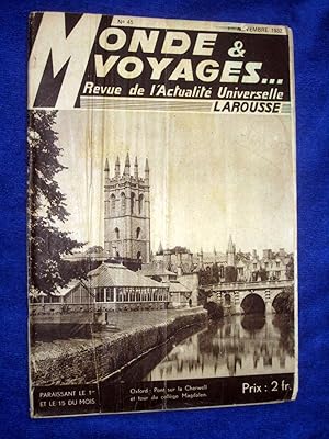 Monde et Voyages. No 45, 1er Novembre 1932, Revue de l'Actualité Universelle. includes Canal d'Al...