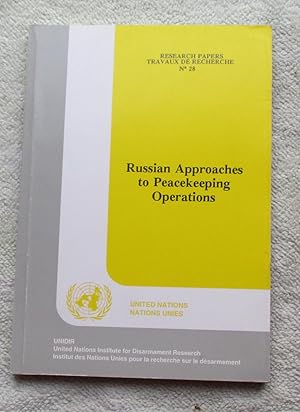 Imagen del vendedor de Russian Approaches to Peacekeeping Operations a la venta por Glenbower Books