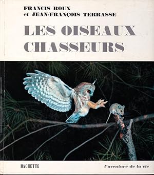 Seller image for Les oiseaux chasseurs for sale by L'ivre d'Histoires