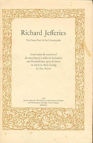 Richard Jefferies. The Prose Poet of the Countryside