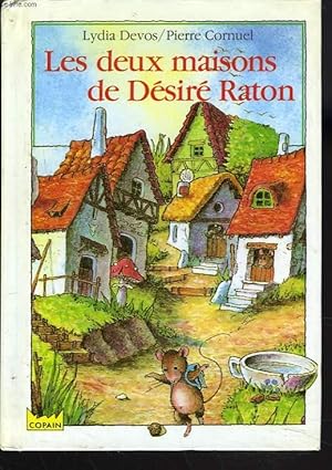 Bild des Verkufers fr LES DEUX MAISONS DE DESIRE RATON zum Verkauf von Le-Livre