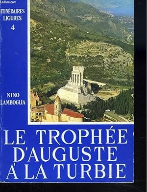 Bild des Verkufers fr ITINERAIRES LIGURES 4. LE TROPHEE D'AUGUSTE A LA TURBIE zum Verkauf von Le-Livre