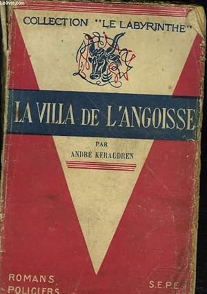 Imagen del vendedor de LA VILLA DE L'ANGOISSE a la venta por Le-Livre