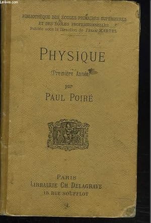 Seller image for PHYSIQUE (PREMIERE ANNEE) for sale by Le-Livre