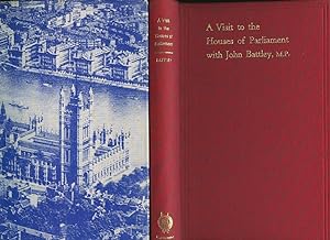 Seller image for A Visit to the Houses of Parliament with John Battley, M. P. for sale by Little Stour Books PBFA Member